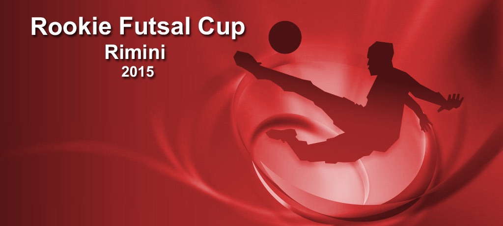 Rookie Futsal Cup Rimini 2015
